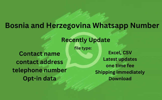 波斯尼亚和黑塞哥维那 Whatsapp 号码